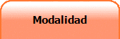 Modalidad