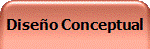 Diseo Conceptual
