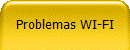 Problemas WI-FI