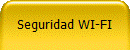 Seguridad WI-FI