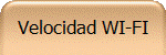 Velocidad WI-FI