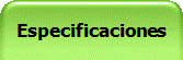 Especificaciones