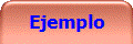 Ejemplo