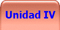 Unidad IV