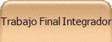 Trabajo Final Integrador