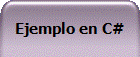 Ejemplo en C#