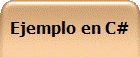Ejemplo en C#