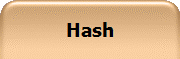 Hash