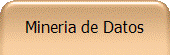 Mineria de Datos