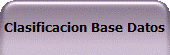 Clasificacion Base Datos