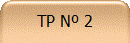 TP N 2