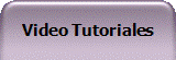 Video Tutoriales