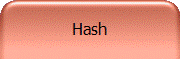 Hash
